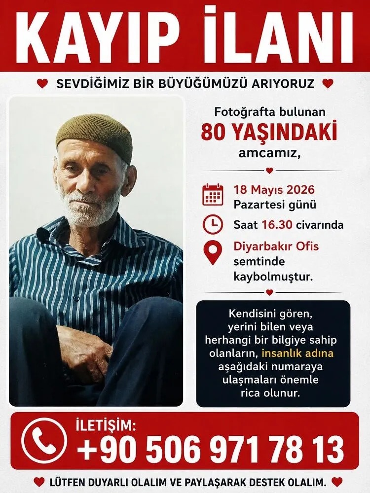 Diyarbakır’ın Ofis semtinde kaybolan 80 yaşındaki bir yurttaş için yakınları